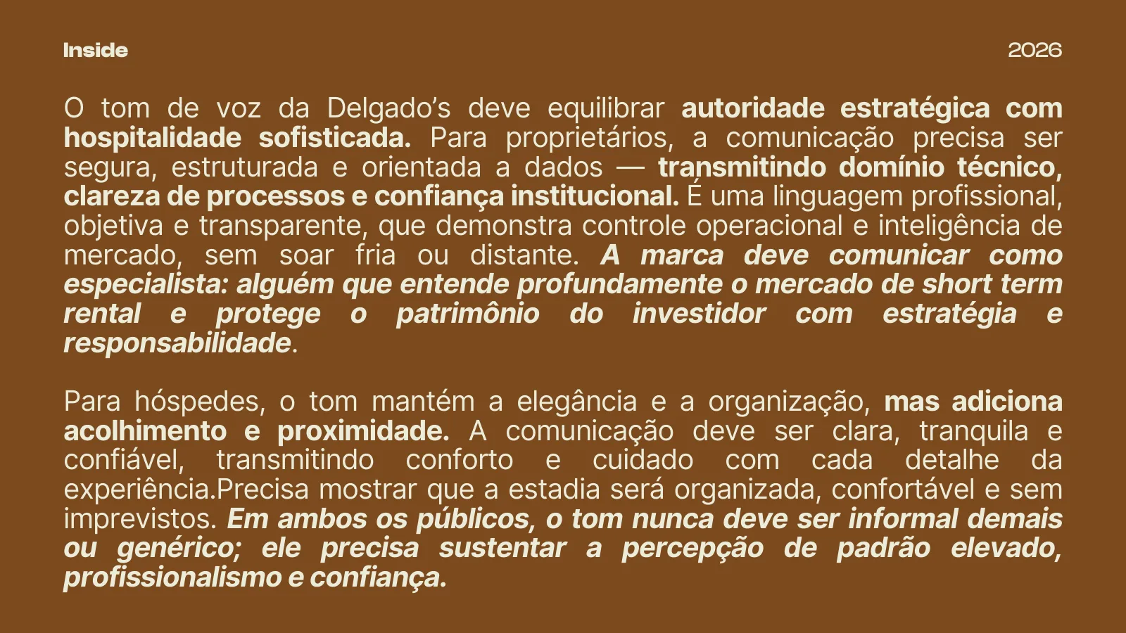 Planejamento estratégico e criativo — Delgado's Vacation Homes